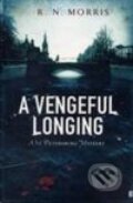 Kniha: Vengeful Longing (R. N. Morris). Faber and Faber, 2008 Kniha: Vengeful Longing (R. N. Morris). Faber and Faber, 2008