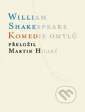 Kniha: Komedie omylů (William Shakespeare). Atlantis, 2008 Kniha: Komedie omylů (William Shakespeare). Atlantis, 2008
