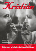 Kniha: Kristián (Miroslava Besserová). East west Kniha: Kristián (Miroslava Besserová). East west
