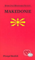Kniha: Makedonie (Přemysl Rosůlek). Libri, 2008 Kniha: Makedonie (Přemysl Rosůlek). Libri, 2008
