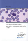 Kniha: Vlasatobuněčná leukemie a přínos 2-chlorodeoxyadenosinu vléčbě (Pavel Žák). Nucleus HK, 2006 Kniha: Vlasatobuněčná leukemie a přínos 2-chlorodeoxyadenosinu vléčbě (Pavel Žák). Nucleus HK, 2006