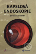 Kniha: Kapslová endoskopie (Ilja Tachecí a kolektív). Nucleus HK, 2008 Kniha: Kapslová endoskopie (Ilja Tachecí a kolektív). Nucleus HK, 2008