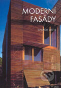 Kniha: Moderní fasády (Andrew Watts). Jaga group, 2008 Kniha: Moderní fasády (Andrew Watts). Jaga group, 2008
