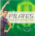 Kniha: Pilates - Cesta k harmonii těla a mysli (Michael Mann a Mann Michael). Rebo, 2009 Kniha: Pilates - Cesta k harmonii těla a mysli (Michael Mann a Mann Michael). Rebo, 2009