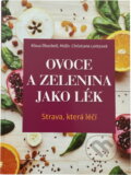 Kniha: Ovoce a zelenina jako lék (Klaus Oberbeil a Christiane Lentz). , 2002 Kniha: Ovoce a zelenina jako lék (Klaus Oberbeil a Christiane Lentz). , 2002