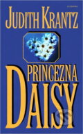 Kniha: Princezna Daisy (brož.) (Judith Krantz). Kniha: Princezna Daisy (brož.) (Judith Krantz).