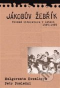 Kniha: Jákobův žebřík (Malgorzata Kowalczyk). Pavel Mervart, 2009 Kniha: Jákobův žebřík (Malgorzata Kowalczyk). Pavel Mervart, 2009