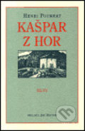 Kniha: Kašpar z hor (Henri Pourrat). Literární čajovna Suzanne Renaud, 2002 Kniha: Kašpar z hor (Henri Pourrat). Literární čajovna Suzanne Renaud, 2002