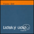 Kniha: Lidský úděl (Fedor Gál). G plus G, 2004 Kniha: Lidský úděl (Fedor Gál). G plus G, 2004