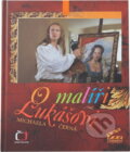 Kniha: O malíři Lukášovi (Michaela Černá). , 2008 Kniha: O malíři Lukášovi (Michaela Černá). , 2008