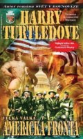 Kniha: Americká fronta (Harry Turtledove). Classic, 2011 Kniha: Americká fronta (Harry Turtledove). Classic, 2011