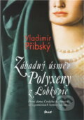 Kniha: Záhadný úsměv Polyxeny z Lobkovic - První dáma Českého království ve vzpomínkách (Vladimír Přibský a Přibský Vladimír). Ikar CZ, 2010 Kniha: Záhadný úsměv Polyxeny z Lobkovic - První dáma Českého království ve vzpomínkách (Vladimír Přibský a Přibský Vladimír). Ikar CZ, 2010