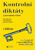Kniha: Kontrolní diktáty (Marie Blechová). Kniha: Kontrolní diktáty (Marie Blechová).
