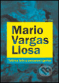Tetička Julie a zneuznaný génius - Mario Vargas Llosa, Mladá fronta, 2004