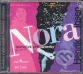 Audiokniha: Nora (Domeček pro panenky) (Henrik Ibsen). Radioservis, 2008 Audiokniha: Nora (Domeček pro panenky) (Henrik Ibsen). Radioservis, 2008