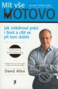 Kniha: Mít vše hotovo (David Allen). Jan Melvil publishing, 2008 Kniha: Mít vše hotovo (David Allen). Jan Melvil publishing, 2008
