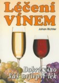 Kniha: Léčení vínem (Johan Richter). Eko-konzult, 2000 Kniha: Léčení vínem (Johan Richter). Eko-konzult, 2000