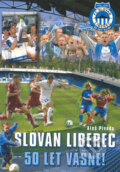 Kniha: Slovan Liberec - 50 let vášně! (Aleš Pivoda). Sdružení MAC, 2008 Kniha: Slovan Liberec - 50 let vášně! (Aleš Pivoda). Sdružení MAC, 2008