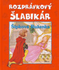 Kniha: Rozprávkový šlabikár - Šípková Ruženka (Marta Hollá). Fortuna Junior Kniha: Rozprávkový šlabikár - Šípková Ruženka (Marta Hollá). Fortuna Junior