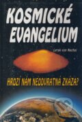 Kniha: Kosmické evangelium (Lerak von Nachaj). Eko-konzult, 2007 Kniha: Kosmické evangelium (Lerak von Nachaj). Eko-konzult, 2007