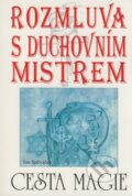 Kniha: Rozmluva s duchovním mistrem (Jan Spěváček). Eko-konzult, 2004 Kniha: Rozmluva s duchovním mistrem (Jan Spěváček). Eko-konzult, 2004