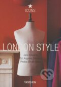Kniha: London Style (Taschen). Taschen, 2008 Kniha: London Style (Taschen). Taschen, 2008
