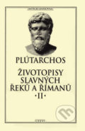 Životopisy slavných Řeků a Římanů II. - Plútarchos, TeMi, 2007