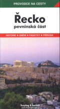 Kniha: Řecko - pevninská část (Jaromír Adamec a Miroslav Hrdlička). freytag&berndt, 2006 Kniha: Řecko - pevninská část (Jaromír Adamec a Miroslav Hrdlička). freytag&berndt, 2006