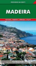 Kniha: Madeira (Bořivoj Indra). freytag&berndt, 2014 Kniha: Madeira (Bořivoj Indra). freytag&berndt, 2014