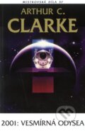 Kniha: 2001: Vesmírná odysea (Arthur C. Clarke). Laser books, 2008 Kniha: 2001: Vesmírná odysea (Arthur C. Clarke). Laser books, 2008