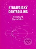 Kniha: Strategický controlling (Reinhard Steinöcker) Kniha: Strategický controlling (Reinhard Steinöcker)