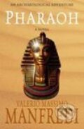 Kniha: Pharaoh (Valerio Massimo Manfredi). MacMillan, 2008 Kniha: Pharaoh (Valerio Massimo Manfredi). MacMillan, 2008