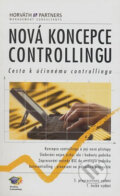 Kniha: Nová koncepce controllingu (Profess Consulting). Profess Consulting, 2004 Kniha: Nová koncepce controllingu (Profess Consulting). Profess Consulting, 2004