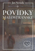 Kniha: Povídky malostranské (Jan Neruda). XYZ, 2008 Kniha: Povídky malostranské (Jan Neruda). XYZ, 2008