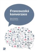 Kniha: Francouzská konverzace (Marie Pravdová a Miroslav Pravda). Fortuna, 2008 Kniha: Francouzská konverzace (Marie Pravdová a Miroslav Pravda). Fortuna, 2008