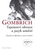 Kniha: Gombrich. Tajemství obrazu a jazyk umění (František Mikš). Barrister & Principal, 2008 Kniha: Gombrich. Tajemství obrazu a jazyk umění (František Mikš). Barrister & Principal, 2008
