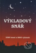 Kniha: Výkladový snář (Jitka Živsová). František Beníšek, 2008 Kniha: Výkladový snář (Jitka Živsová). František Beníšek, 2008