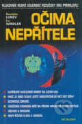Kniha: Očima nepřítele (Stanislav Luněv a Ira Winkler). Ivo Železný, 2000 Kniha: Očima nepřítele (Stanislav Luněv a Ira Winkler). Ivo Železný, 2000