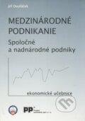 Kniha: Medzinárodné podnikanie (Jiří Dvořáček). Poradca podnikateľa, 2006 Kniha: Medzinárodné podnikanie (Jiří Dvořáček). Poradca podnikateľa, 2006