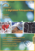 Kniha: Cestování s digitálním fotoaparátem (Ondřej Neff, Jan Březina, Petr Podhradský a kolektiv). IDIF Kniha: Cestování s digitálním fotoaparátem (Ondřej Neff, Jan Březina, Petr Podhradský a kolektiv). IDIF