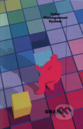 Kniha: Color Management System (Grafie CZ). Grafie CZ, 2007 Kniha: Color Management System (Grafie CZ). Grafie CZ, 2007