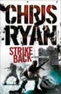 Kniha: Strike Back (Chris Ryan). Arrow Books, 2008 Kniha: Strike Back (Chris Ryan). Arrow Books, 2008