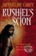 Kniha: Kushiel's Scion (Jacqueline Carey). Orbit, 2008 Kniha: Kushiel's Scion (Jacqueline Carey). Orbit, 2008