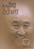 Son Mjong Mun - Michael Breen, Ideál, 2001
