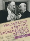 Kniha: Panoptikum starých kriminálních příběhů (Jiří Marek). Knižní klub, 2008 Kniha: Panoptikum starých kriminálních příběhů (Jiří Marek). Knižní klub, 2008