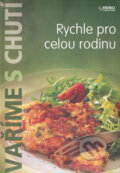 Kniha: Rychle pro celou rodinu (Jota). Jota, 2008 Kniha: Rychle pro celou rodinu (Jota). Jota, 2008
