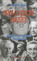 Kniha: Bylo jich deset (František Cinger). Eminent, 2001 Kniha: Bylo jich deset (František Cinger). Eminent, 2001