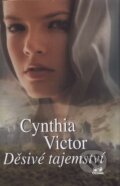Kniha: Děsivé tajemství (Cynthia Victor). OLDAG, 2004 Kniha: Děsivé tajemství (Cynthia Victor). OLDAG, 2004