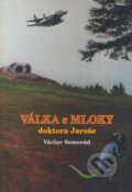 Kniha: Válka s mloky doktora Jaroše (Václav Semerád). Autobus, 1999 Kniha: Válka s mloky doktora Jaroše (Václav Semerád). Autobus, 1999
