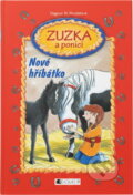 Kniha: Zuzka a poníci Nové hříbátko (Dagmar H. Mueller a Dagmar Mueller). Fragment, 2010 Kniha: Zuzka a poníci Nové hříbátko (Dagmar H. Mueller a Dagmar Mueller). Fragment, 2010